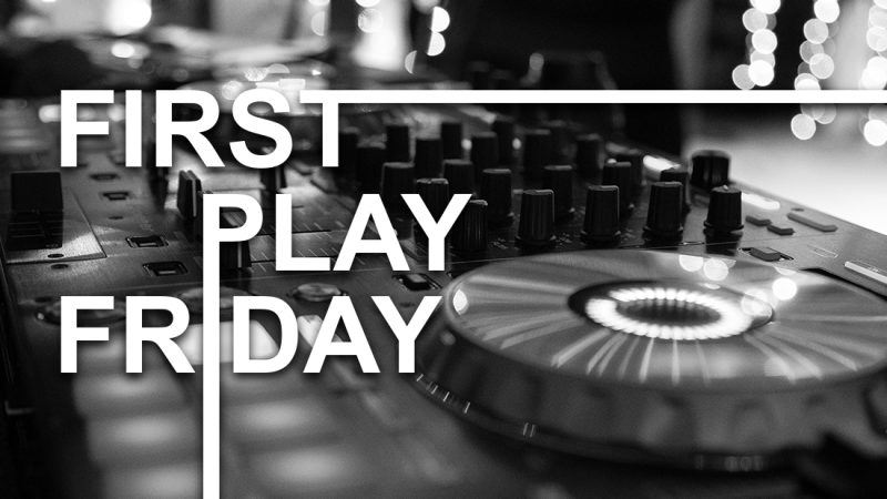 First Play Friday