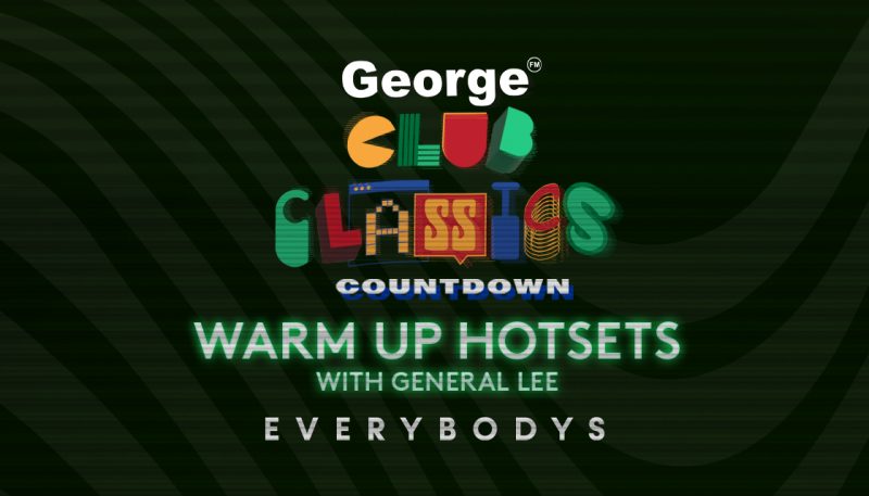 LISTEN AGAIN: Club Classics Countdown Warm Up Hotsets