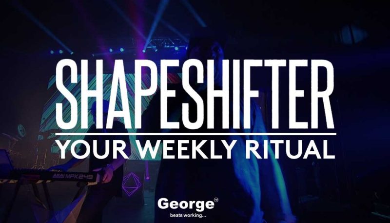 LISTEN AGAIN: Shapeshifter's Weekly Ritual | July Residency