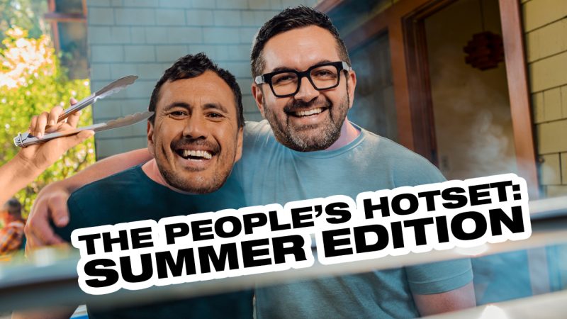 LISTEN AGAIN | The People's Hotset: Summer Edition