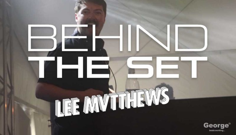 Behind The Set: Lee Mvtthews at Homegrown